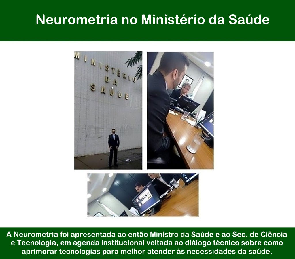 Neurometria no Ministério da Saúde